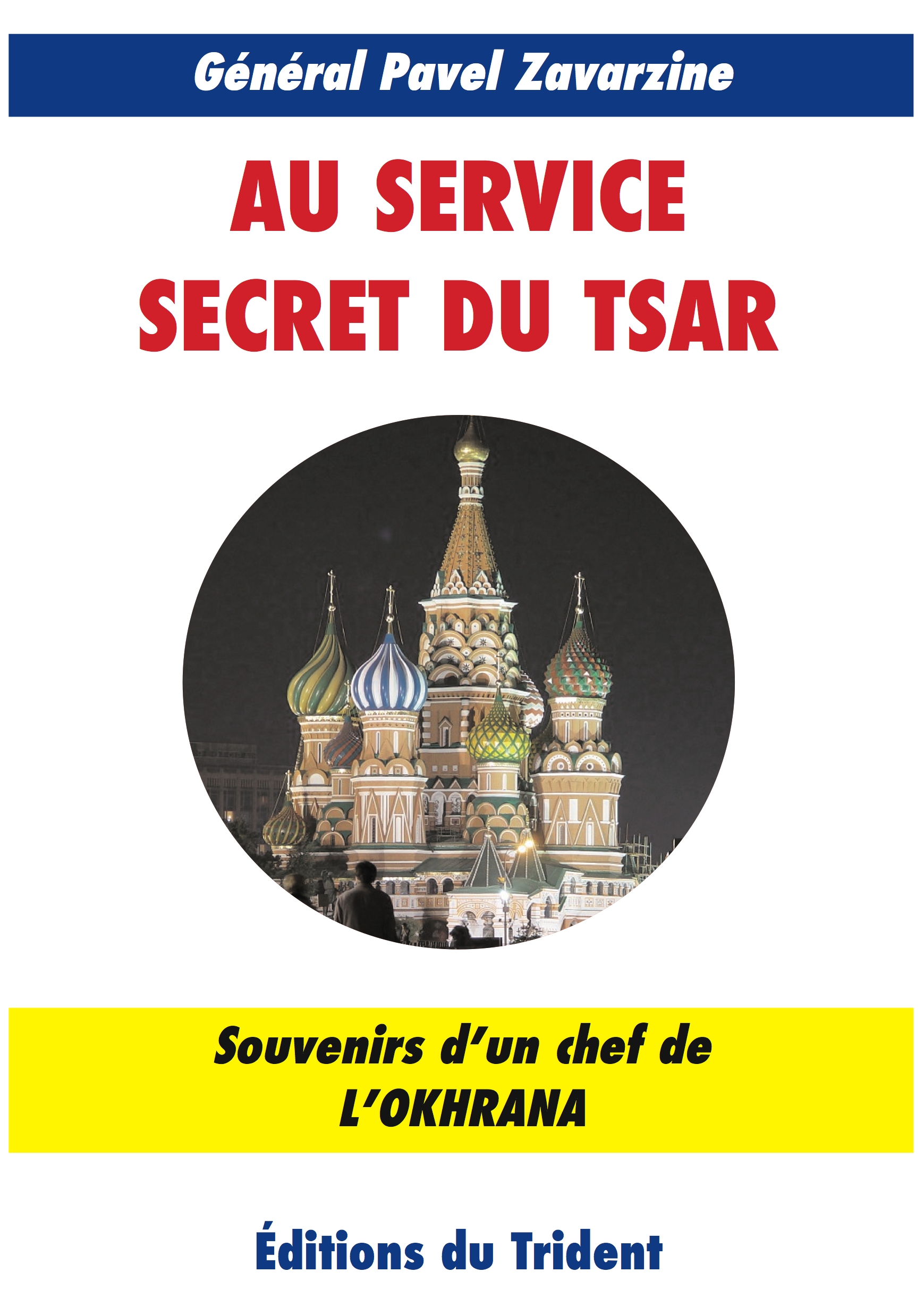 Couverture du livre Au service secret du Tsar