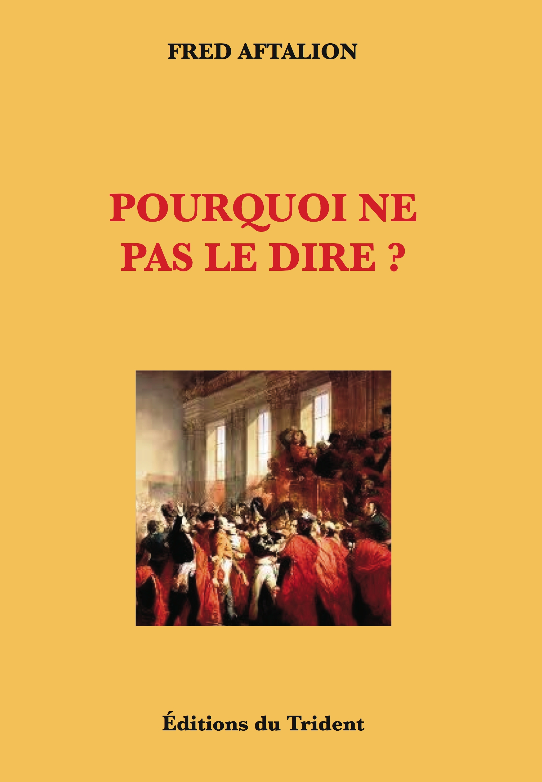 Couverture du livre Pourquoi ne pas le dire