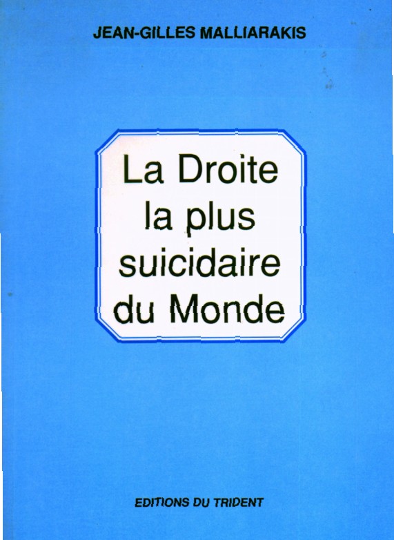 Couverture du lIvre La Droite la plus suicidaire du monde