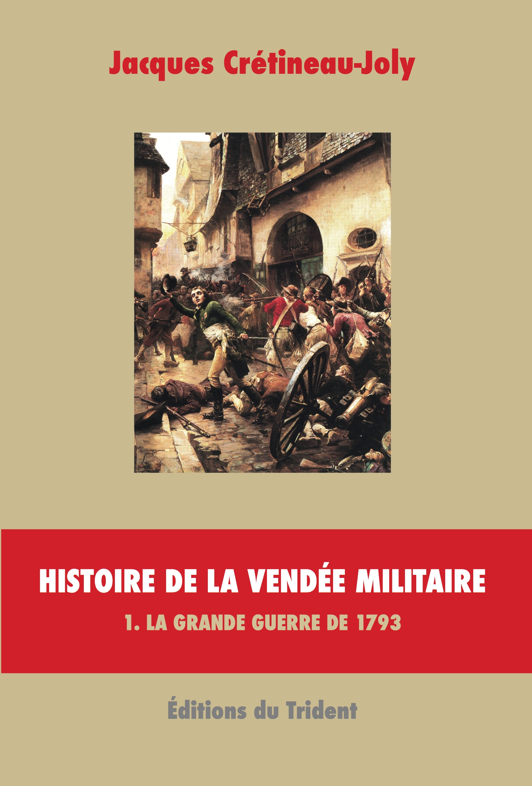 Couverture du livre l'Histoire de la Vendee militaire