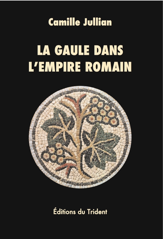 Couverture du Livre La Gaule romaine